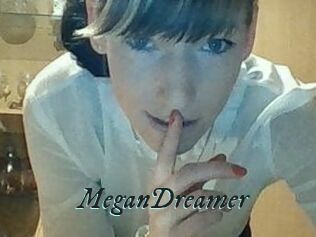 MeganDreamer