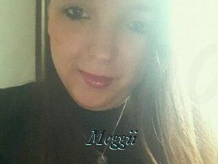 Meggii