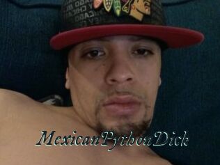 MexicanPythonDick