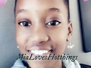 MiaLovesHotthings