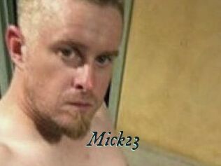 Mick23