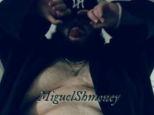 MiguelShmoney