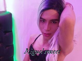 Miguel_sweet