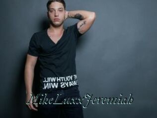 MikeLuxxJeremiah