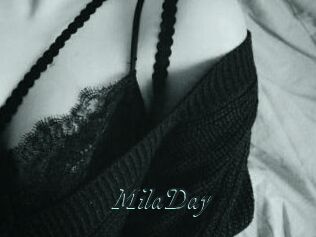 MilaDay
