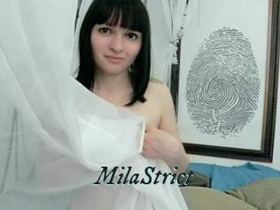 MilaStrict