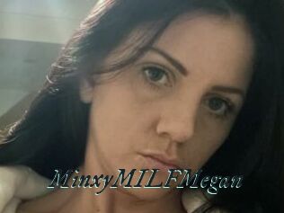 MinxyMILFMegan