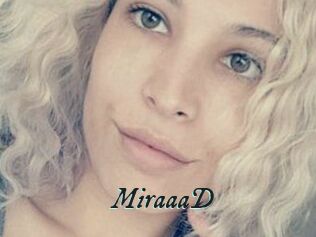 MiraaaD