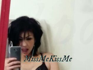 MissMeKissMe