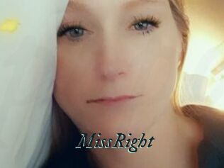 MissRight