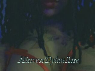 MistressDylanRose