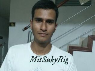 MitSukyBig