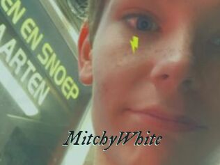 MitchyWhite