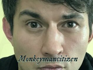 Monkeymancitizen
