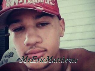 MrEricMatthews