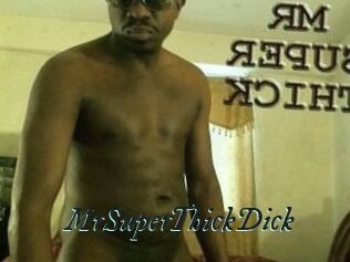 MrSuperThickDick