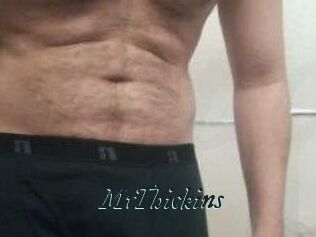 MrThickins