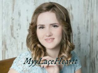 MyyLaceHeartt