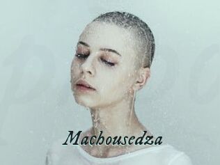 Machousedza
