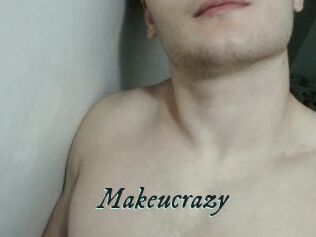 Makeucrazy