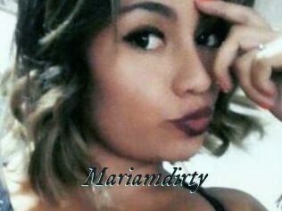 Mariamdirty