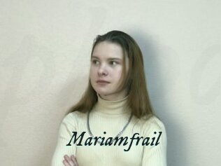 Mariamfrail