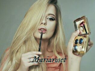 Mariaroset