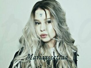 Mariarosettaa