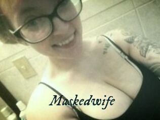 Maskedwife