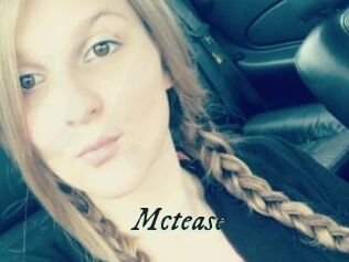 Mctease