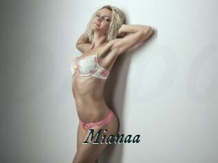Mianaa