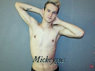 Mickeygus
