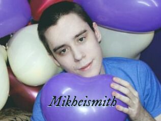 Mikheismith