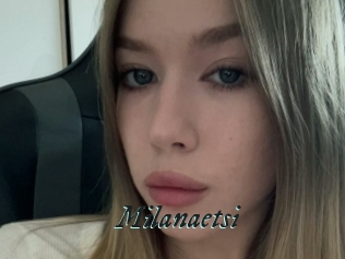 Milanaetsi