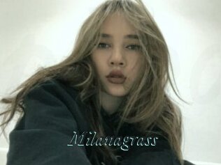 Milanagrass