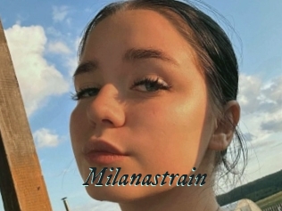Milanastrain