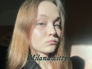 Milanawitty