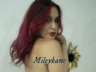 Mileykane