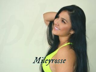 Mileyrosse