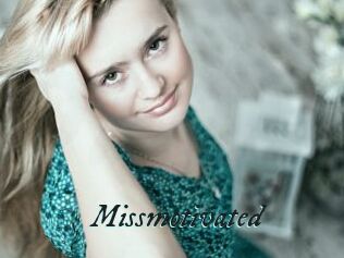 Missmotivated