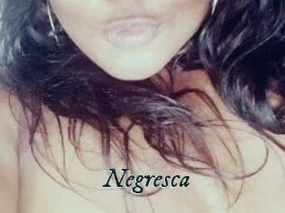 Negresca