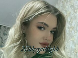 Nikkygethighh