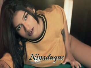 Ninaduque