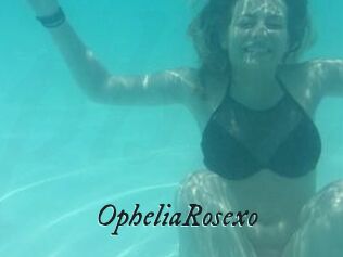 OpheliaRosexo