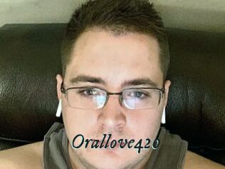 Orallove420