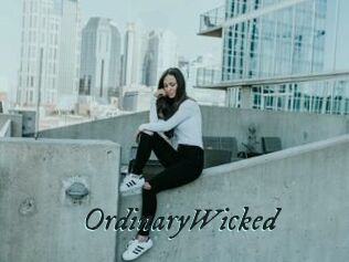 OrdinaryWicked