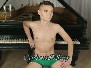 OrpheusSoSexy