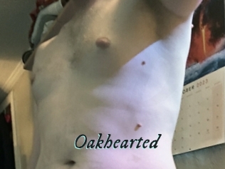 Oakhearted