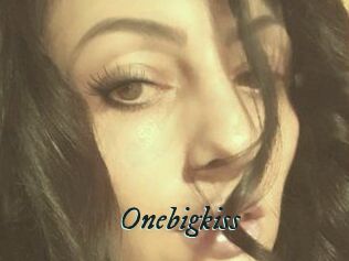 Onebigkiss