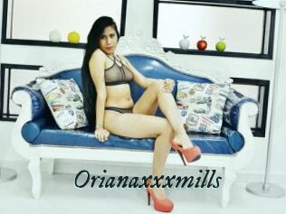 Orianaxxxmills